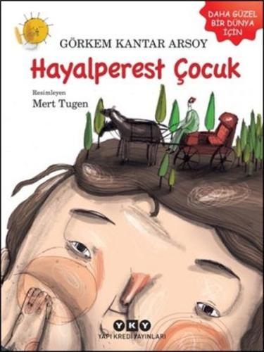 Hayalperest Çocuk %18 indirimli Görkem Kantar Arsoy