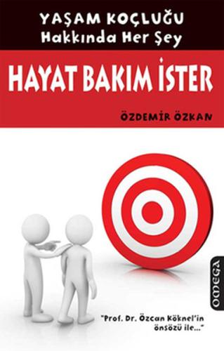 Hayat Bakım İster Özdemir Özkan