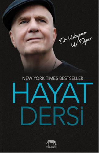 Hayat Dersi Wayne W. Dyer