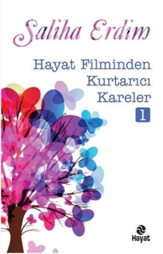 Hayat Filminden Kurtarıcı Kareler 1 %20 indirimli Saliha Erdim