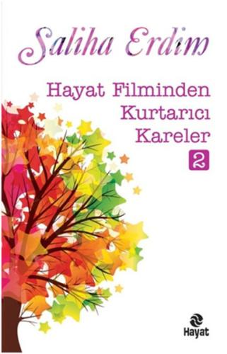 Hayat Filminden Kurtarıcı Kareler-2 %20 indirimli Saliha Erdim