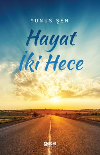 Hayat İki Hece %20 indirimli Yunus Şen