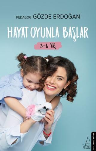 Hayat Oyunla Başlar (3-6 Yaş) Gözde Erdoğan