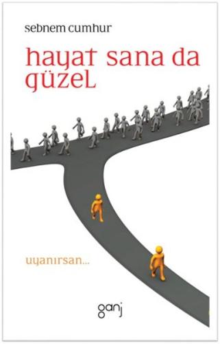 Hayat Sana da Güzel Uyanırsan... %12 indirimli Şebnem Cumhur