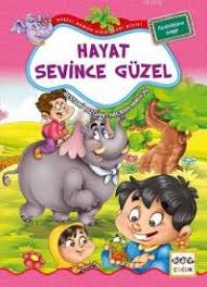 Hayat Sevince Güzel / Neşeli Orman Hikayeleri (Büyük Boy) %19 indiriml