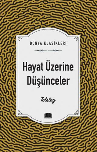 Hayat Üzerine Düşünceler %20 indirimli Tolstoy