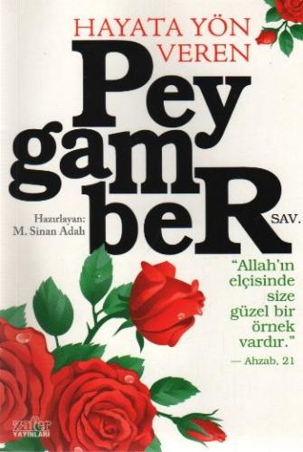 Hayata Yön Veren Peygamber M. Sinan Adalı