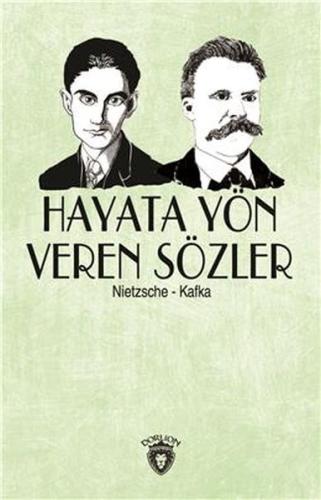 Hayata Yön Veren Sözler (Nietzsche-Kafka) %25 indirimli Nietzsche - Ka