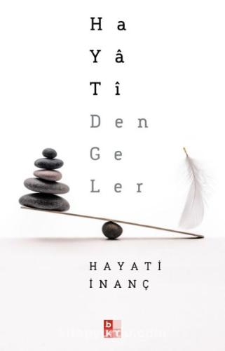 Hayati Dengeler %22 indirimli Hayati İnanç