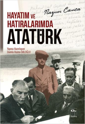 Hayatım ve Hatıralarımda Atatürk Nazım Canca