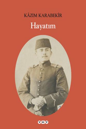 Hayatım %18 indirimli Kazım Karabekir