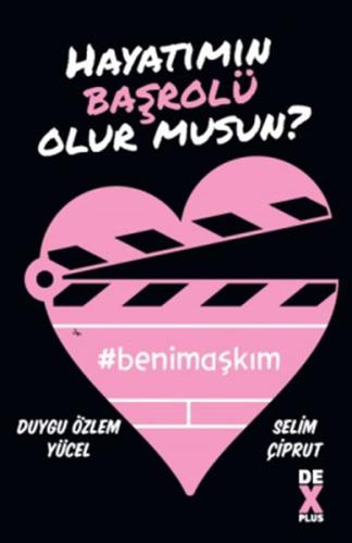 Hayatımın Başrolü Olur musun? Selim Çiprut