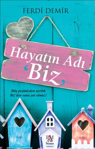 Hayatın Adı Biz %22 indirimli Ferdi Demir