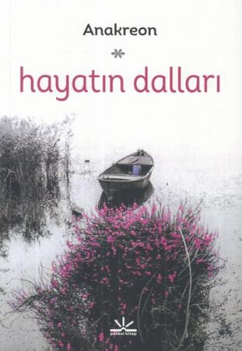 Hayatın Dalları %10 indirimli Anakreon