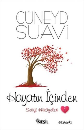 Hayatın İçinden - Sevgi Hikayeleri 1 Cüneyd Suavi