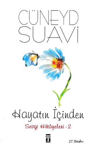 Hayatın İçinden - Sevgi Hikayeleri 2 %15 indirimli Cüneyd Suavi