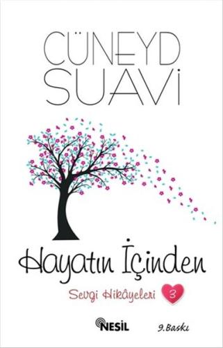 Hayatın İçinden - Sevgi Hikayeleri 3 Cüneyd Suavi