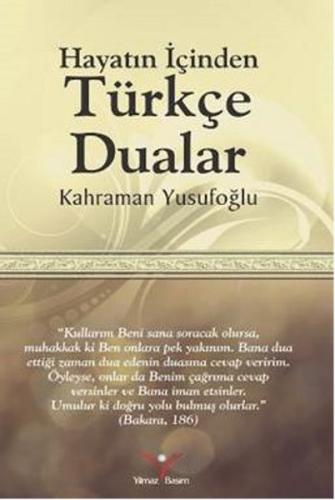 Hayatın İçinden Türkçe Dualar Kahraman Yusufoğlu