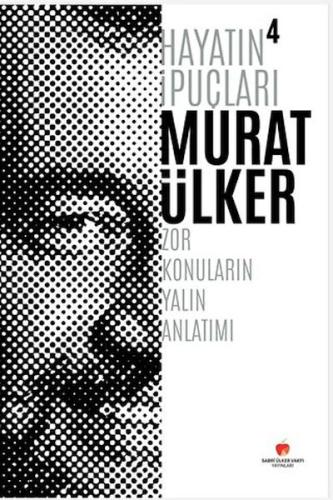 Hayatın İpuçları 4 %17 indirimli Murat Ülker