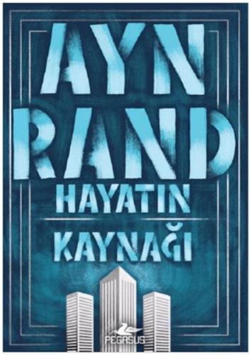 Hayatın Kaynağı %15 indirimli Ayn Rand