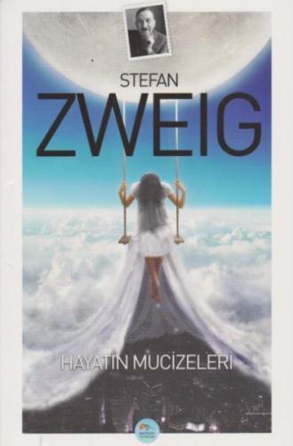 Hayatın Mucizeleri %35 indirimli Stefan Zweig