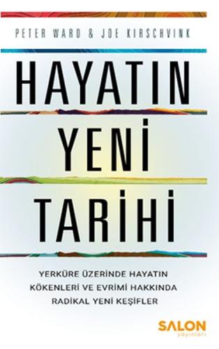 Hayatın Yeni Tarihi %30 indirimli Peter Ward