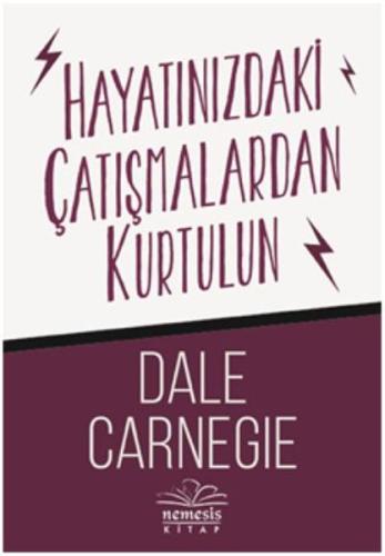 Hayatınızdaki Çatışmalardan Kurtulun %10 indirimli Dale Carnegie