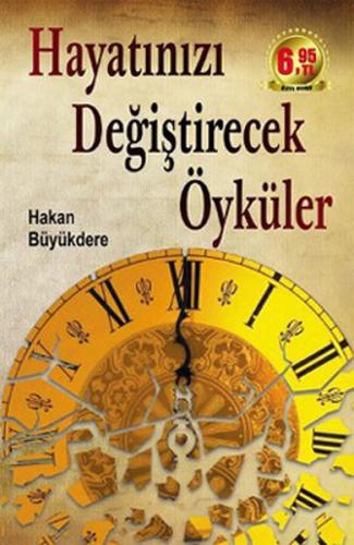 Hayatınızı Değiştirecek Öyküler Hakan Büyükdere