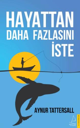 Hayattan Daha Fazlasını İste %14 indirimli Aynur Tattersall