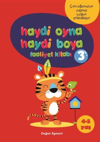 Haydi Oyna Haydi Boya Faaliyet Kitabı 3 (4-5 Yaş) %10 indirimli Kolekt