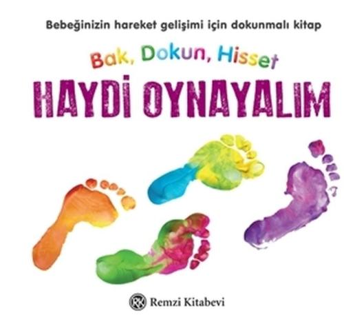 Haydi Oynayalım - Bak, Dokun, Hisset %13 indirimli Kolektif