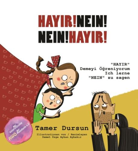 Hayır! Nein! - Neın! Hayır! (Ciltli) Tamer Dursun