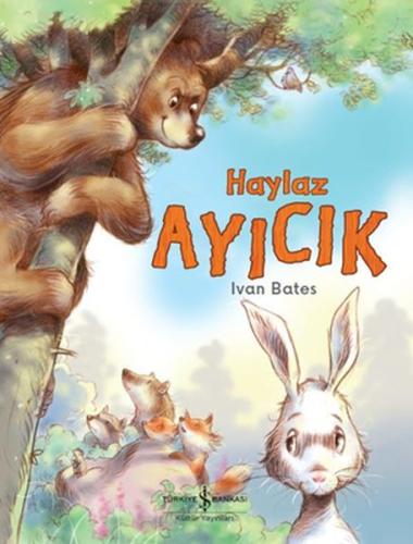 Haylaz Ayıcık %31 indirimli Ivan Bates