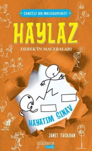 Haylaz Derek'in Maceraları 5 - Hayatım Sınav (Cillti) Janet Tashjian