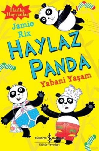 Haylaz Panda - Yabani Yaşam %31 indirimli Jamie Rix