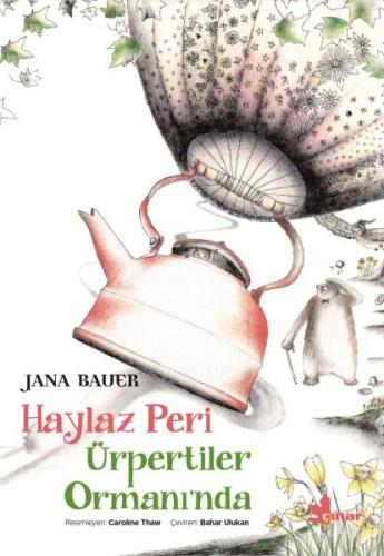 Haylaz Peri Ürpertiler Ormanında %14 indirimli Jana Bauer