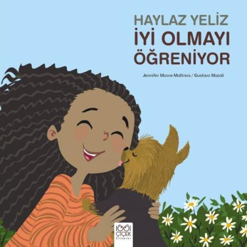 Haylaz Yeliz İyi Olmayı Öğreniyor %14 indirimli Jennifer Moore-Mallino