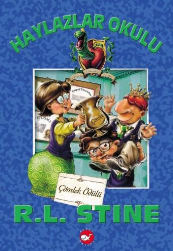 Haylazlar Okulu 6 - Çömlekler Ödülü R. L. Stine