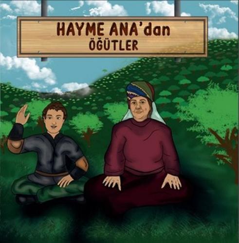 Hayme Ana'dan Öğütler Ahmet Serdar Aydın