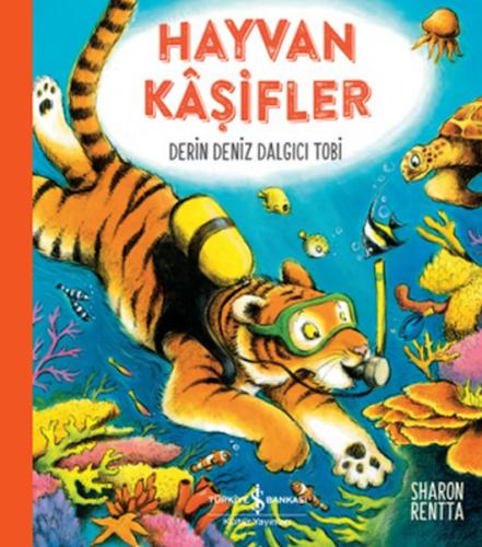 Hayvan Kâşifler - Derin Deniz Dalgıcı Tobi %31 indirimli Sharon Rentta