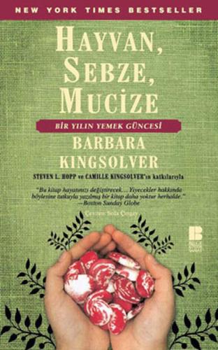 Hayvan, Sebze, Mucize %14 indirimli Barbara Kingsolver