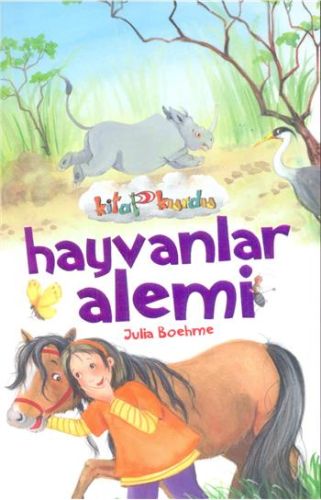 Hayvanlar Alemi - Kitap Kurdu Julia Boehme