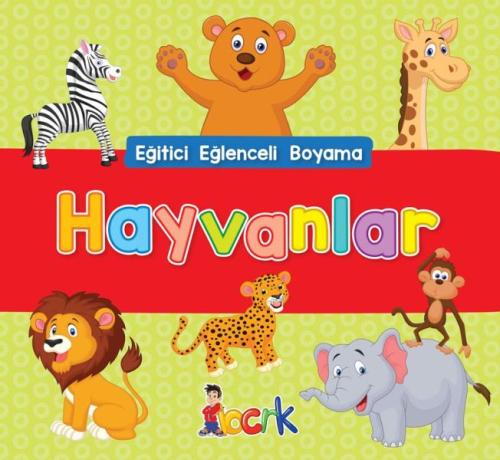 Hayvanlar - Eğitici Eğlenceli Boyama %20 indirimli Kolektif