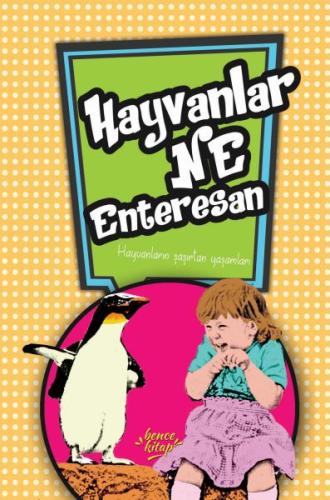 Hayvanlar Ne Enteresan Ceren Erdoğan