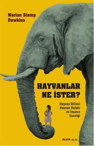 Hayvanlar Ne İster? %10 indirimli Marian Stamp Dawkins