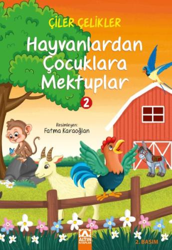 Hayvanlardan Çocuklara Mektuplar 2 %10 indirimli Çiler Çelikler