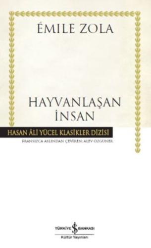 Hayvanlaşan İnsan - Hasan Ali Yücel Klasikleri (Ciltli) %31 indirimli 