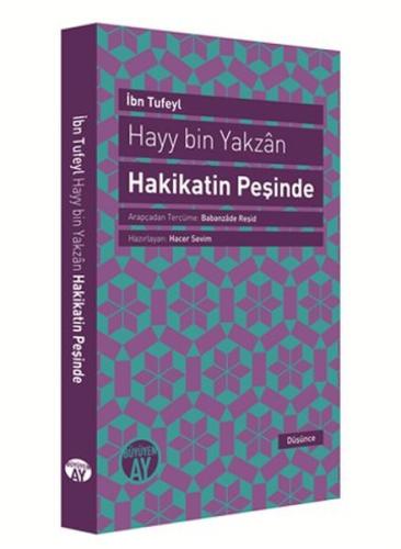 Hayy Bin Yakzan Hakikatin Peşinde İbn Tufeyl