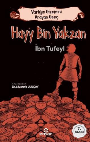 Hayy Bin Yakzan - Varlığın Gizemini Arayan Genç %18 indirimli İbn Tufe