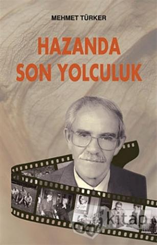 Hazanda Son Yolculuk %10 indirimli Mehmet Türker